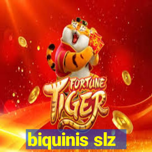 biquinis slz